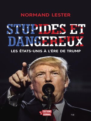 cover image of Stupides et dangereux